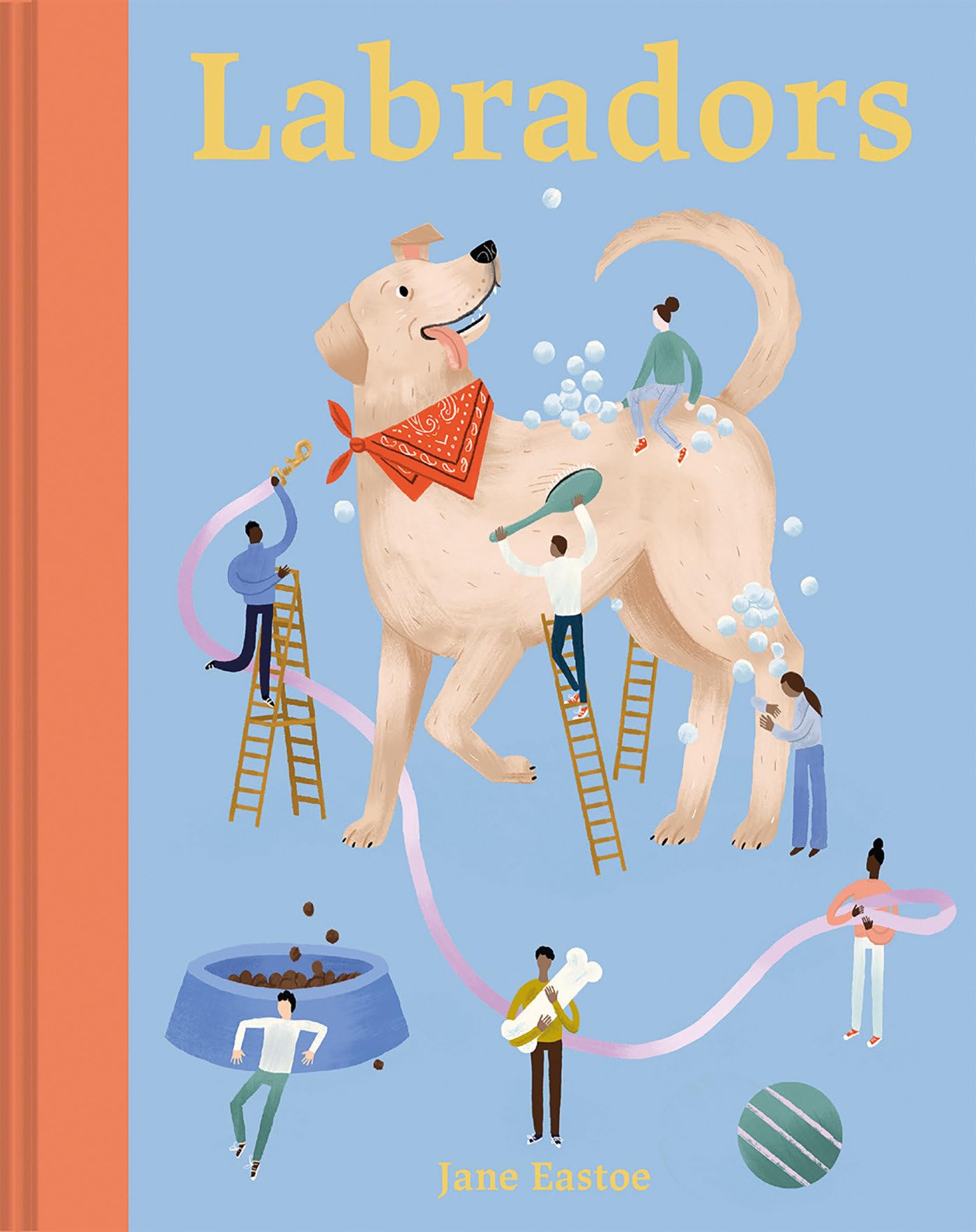Labradors: What labradors want: in their own words, woofs and wags (Illustrated Dog Care) Pets