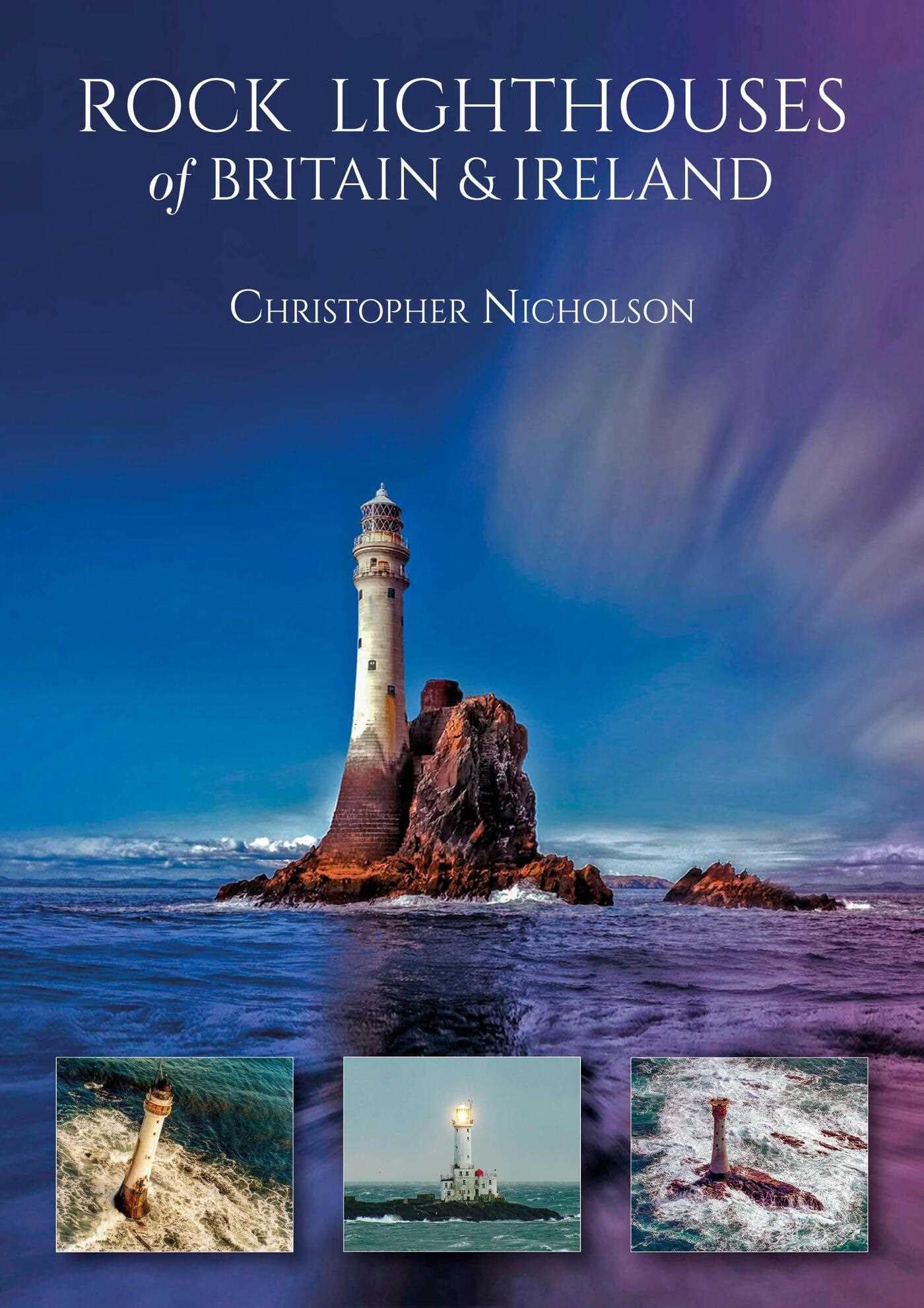 Rock Lighthouses of Britain & Ireland Business & Technology
