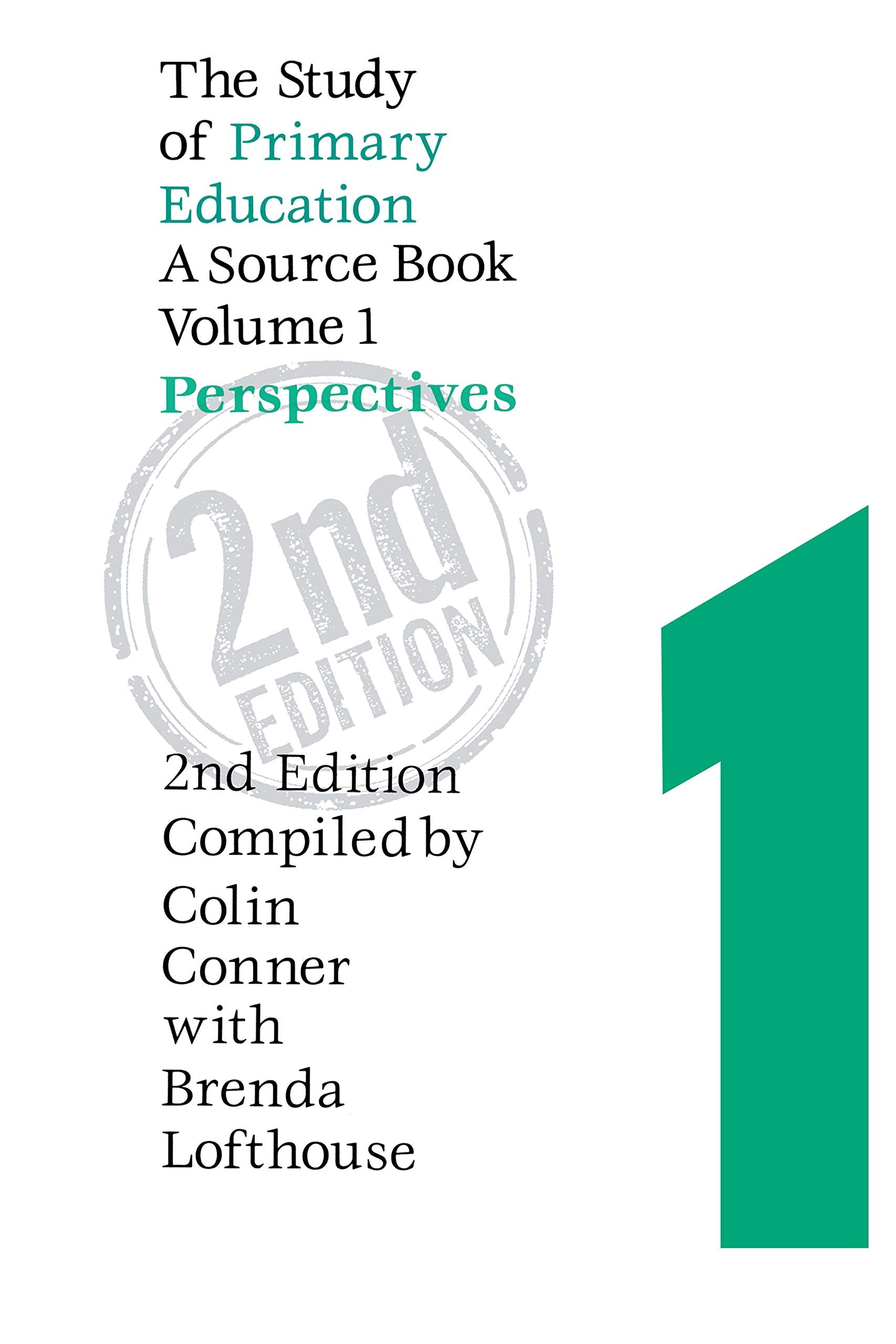 The Study Of Primary Education: A Source Book - Volume 3: School Organization And Management Education & Training