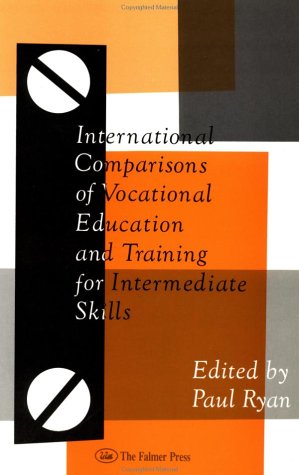 International Comparisons of Vocational Education and Training for Intermediate Skills Study Guides