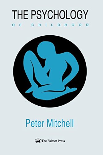 Psychology of Childhood (Contemporary Psychology Series, Band 3) Psychology