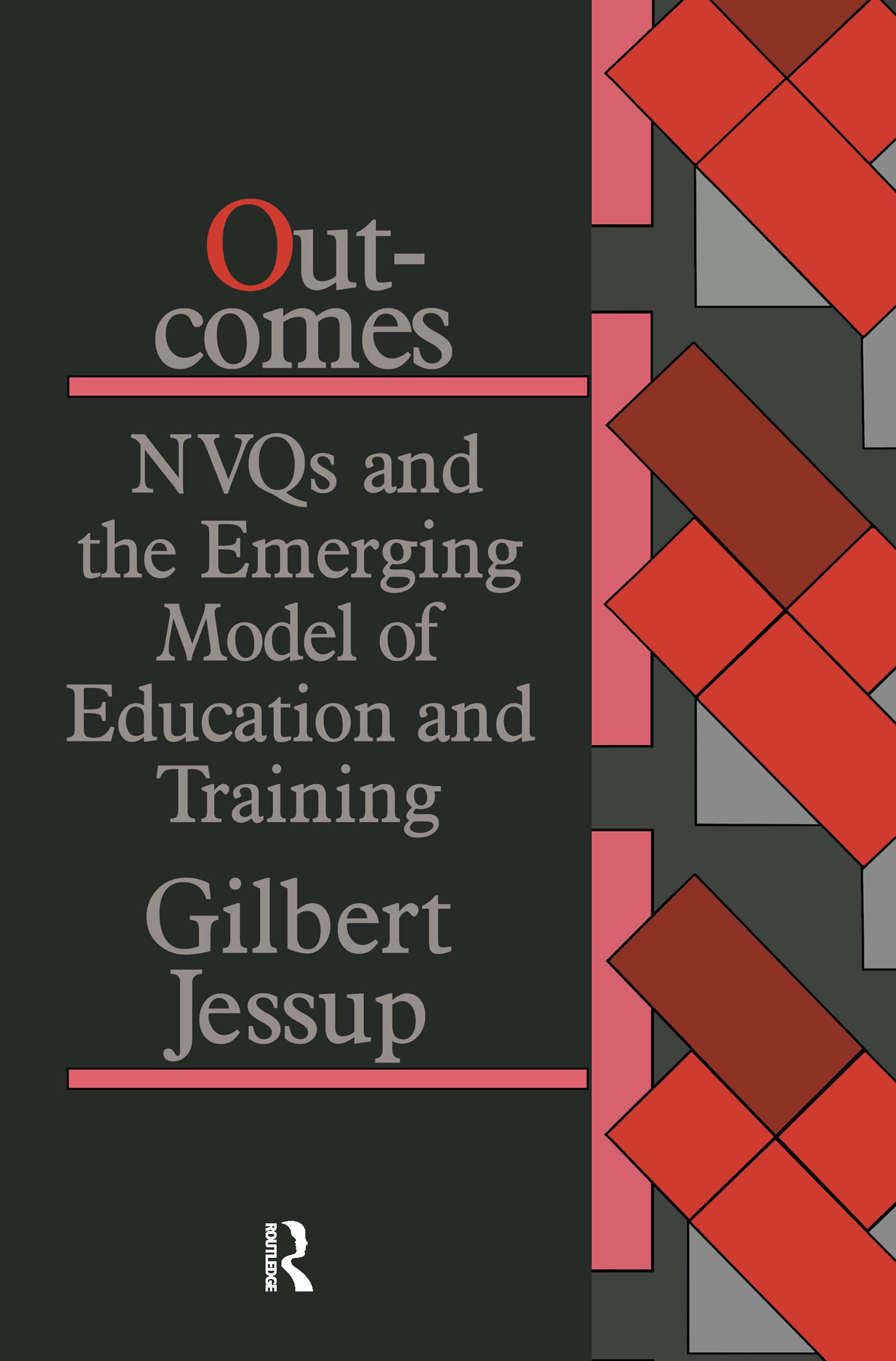 Outcomes: Nvqs And The Emerging Model Of Education And Training Business, Finance & Career