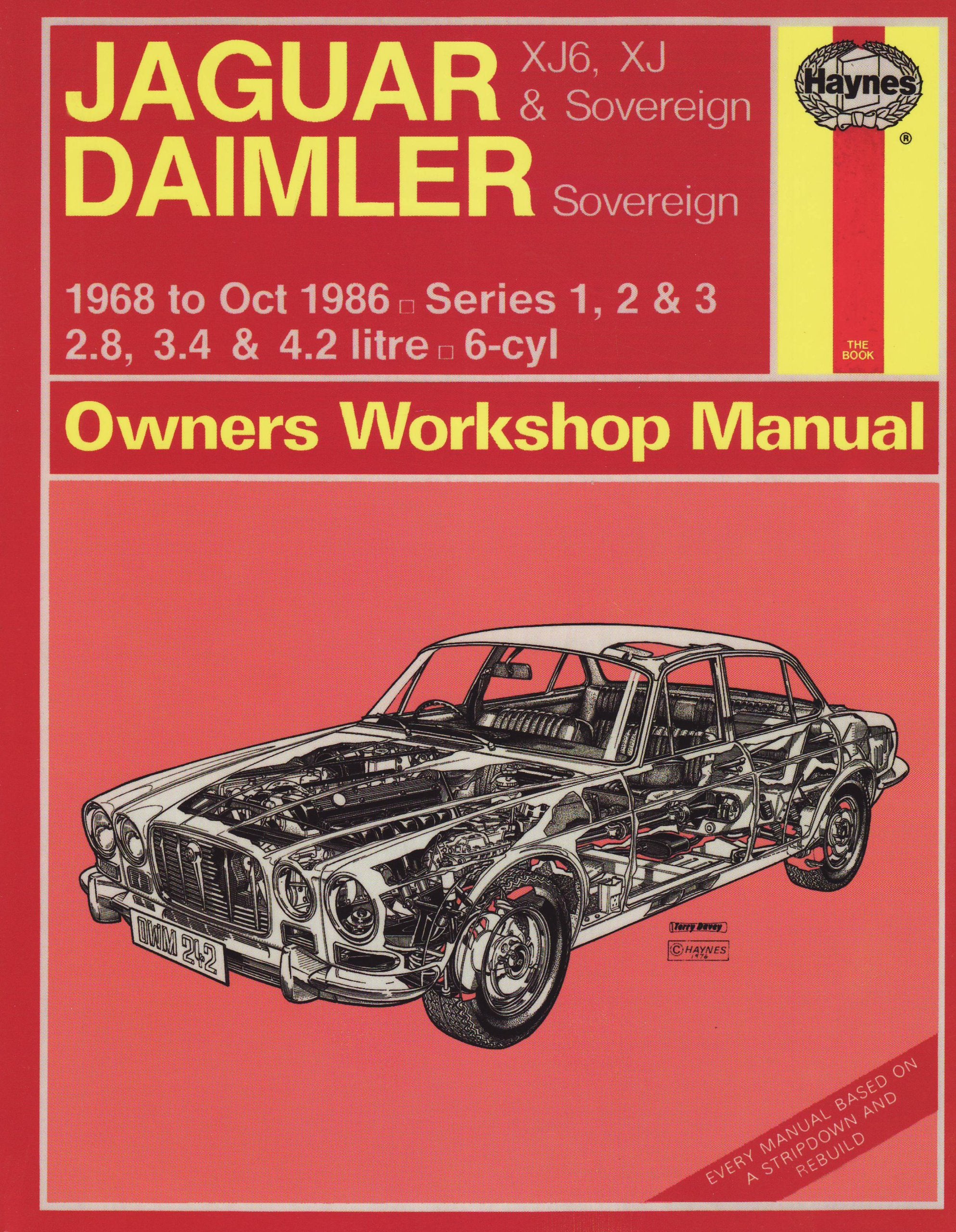 Jaguar XJ6 and XJ Sovereign/Daimler Sovereign 1968-86 Series 1, 2 and 3 Owner's Workshop Manual (Service & repair manuals) Leisure, Home & Garden