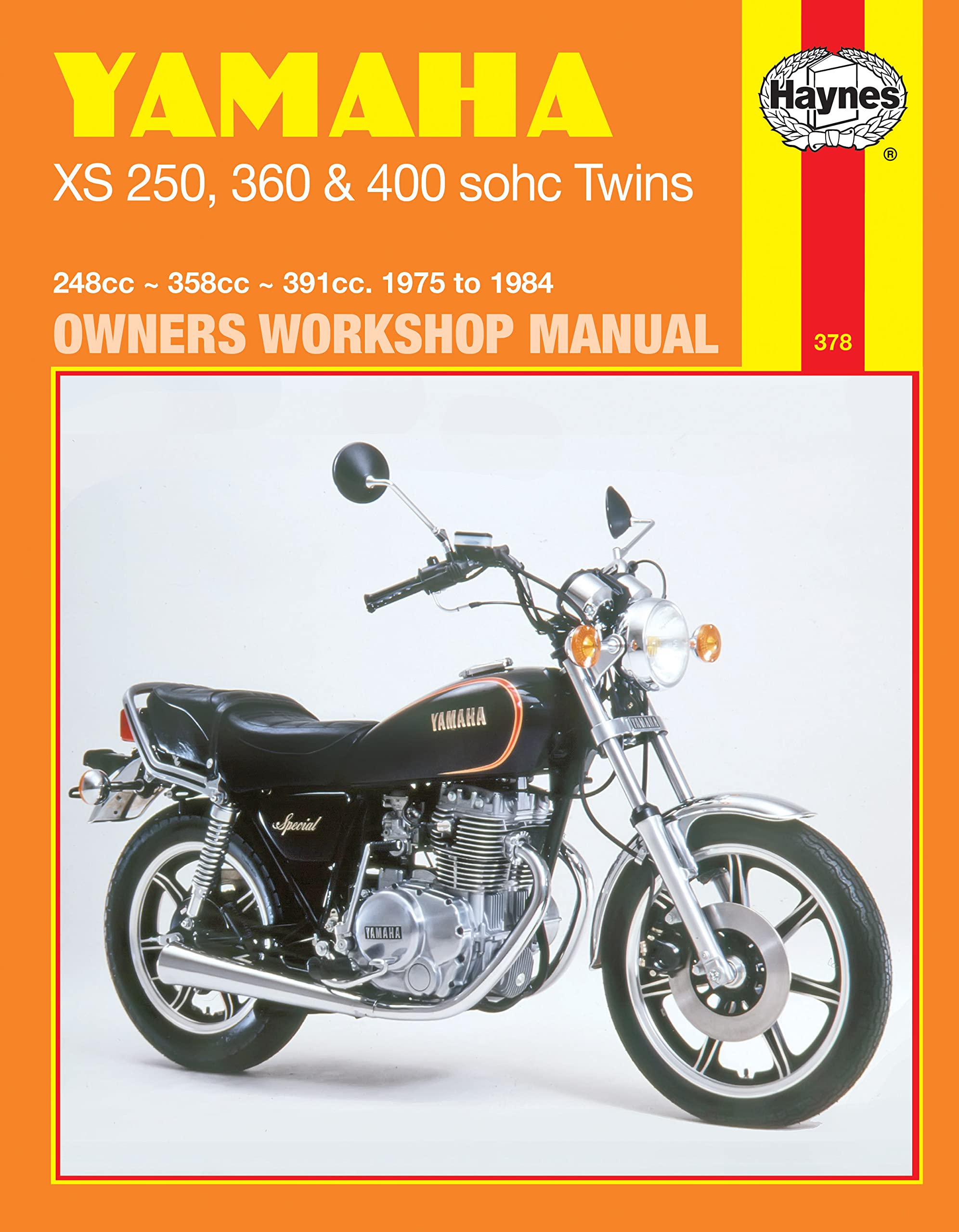 Yamaha XS250, 360 and 400 sohc Twins Owners Workshop Manual, No. 378: '75-'84 (Haynes Manuals) book