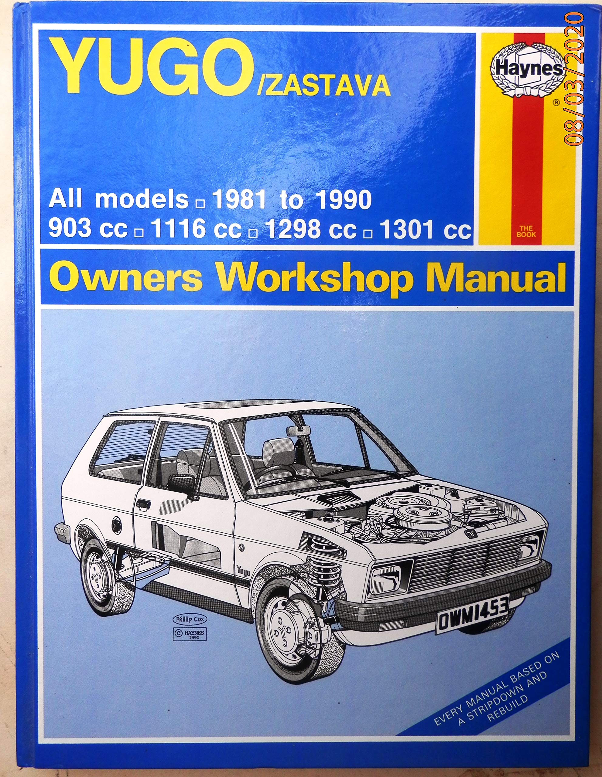 Yugo/Zastava All Models 1981-90 Owners Workshop Manual (Service & repair manuals) Leisure, Home & Garden