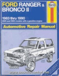 Ford Ranger & Bronco II: Automotive repair manual (Haynes automotive repair manual series) Books