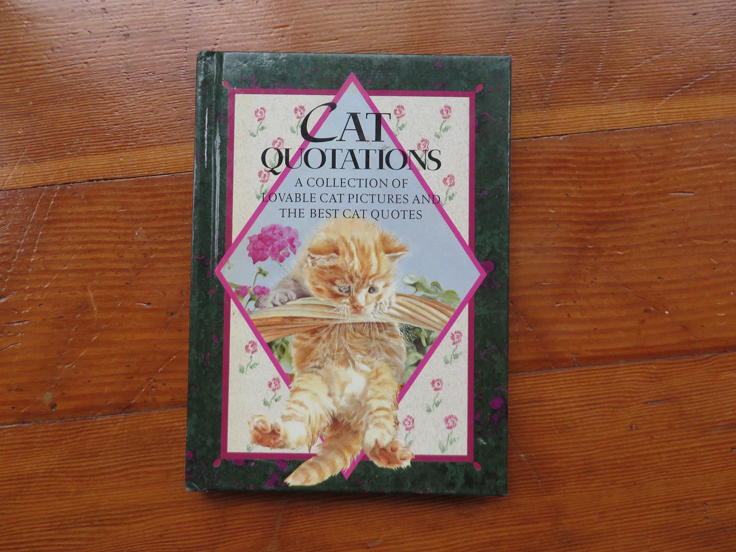 Cat Quotations: A Collection of Lovable Cat Pictures and the Best Cat Quotes (In Quotations) Contemporary literature