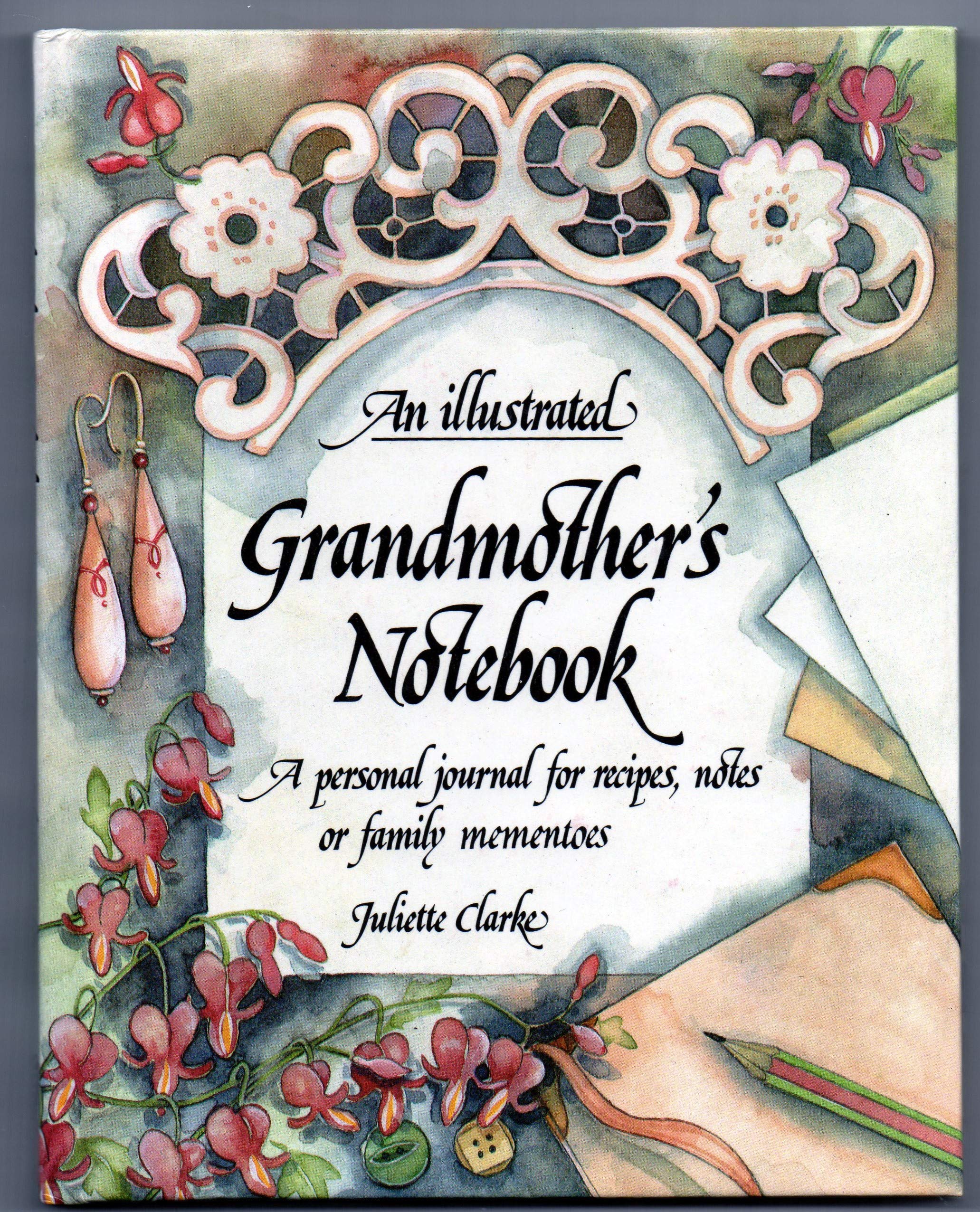An Illustrated Grandmother's Notebook (Illustrated Notebooks) Contemporary literature