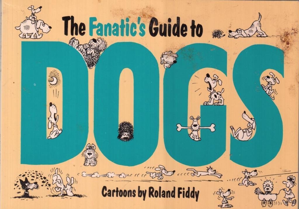 Fanatic's Guide to Dogs (Fanatic's Guides Ser) Cartoons