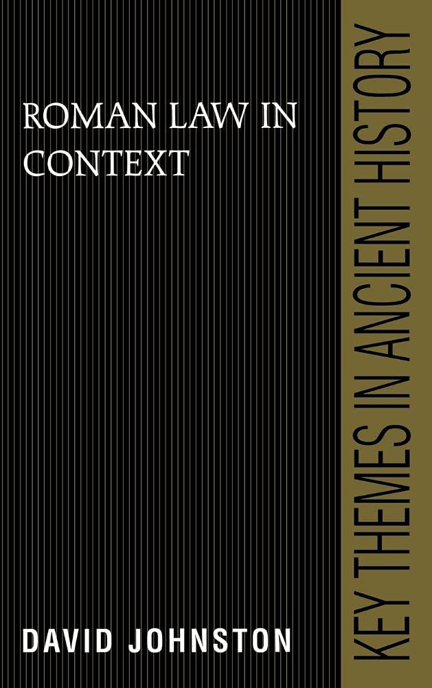 Roman Law in Context (Key Themes in Ancient History) Law