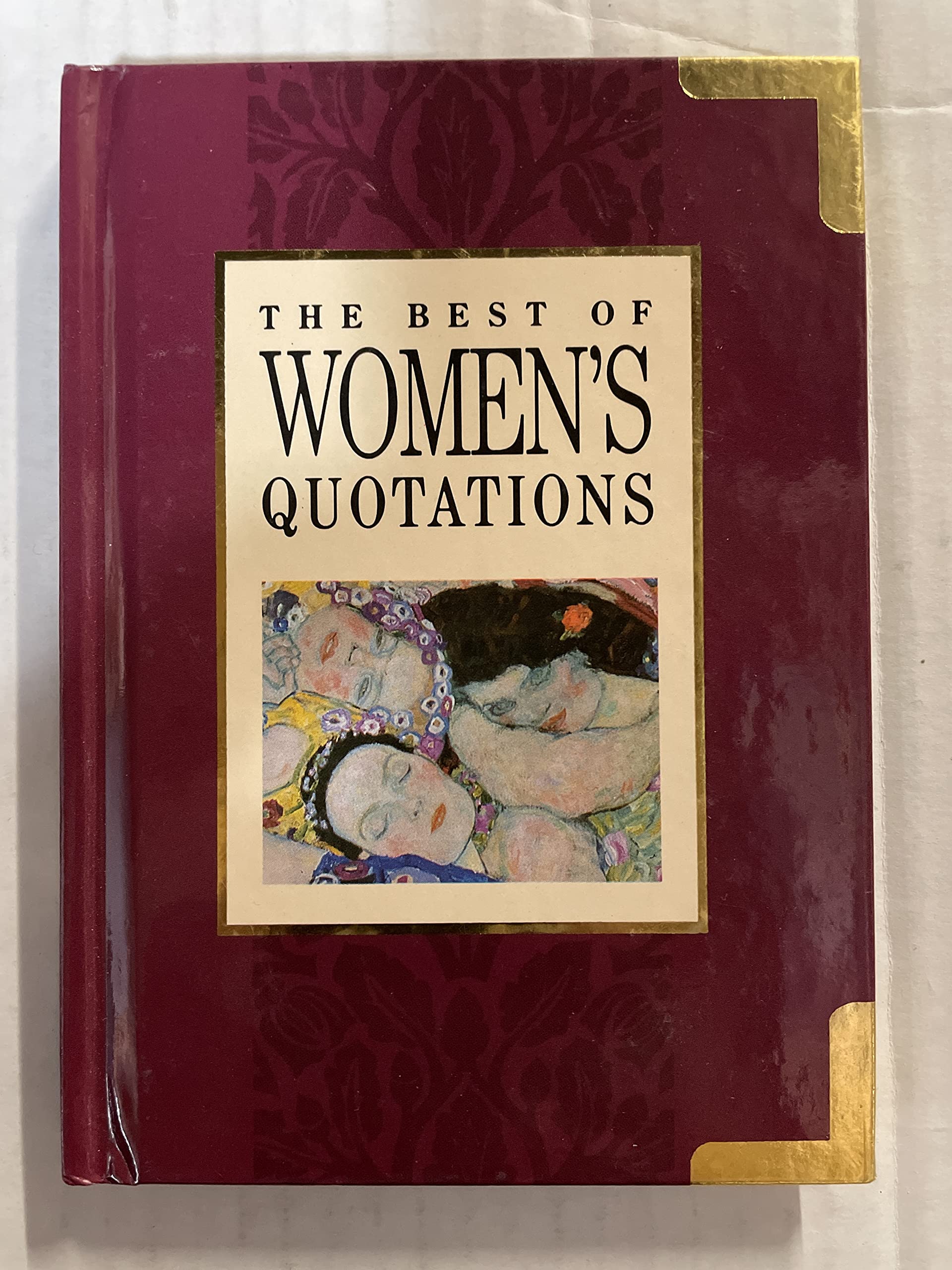 The Best of Women's Quotations (The Best of Quotations Series) Social Sciences