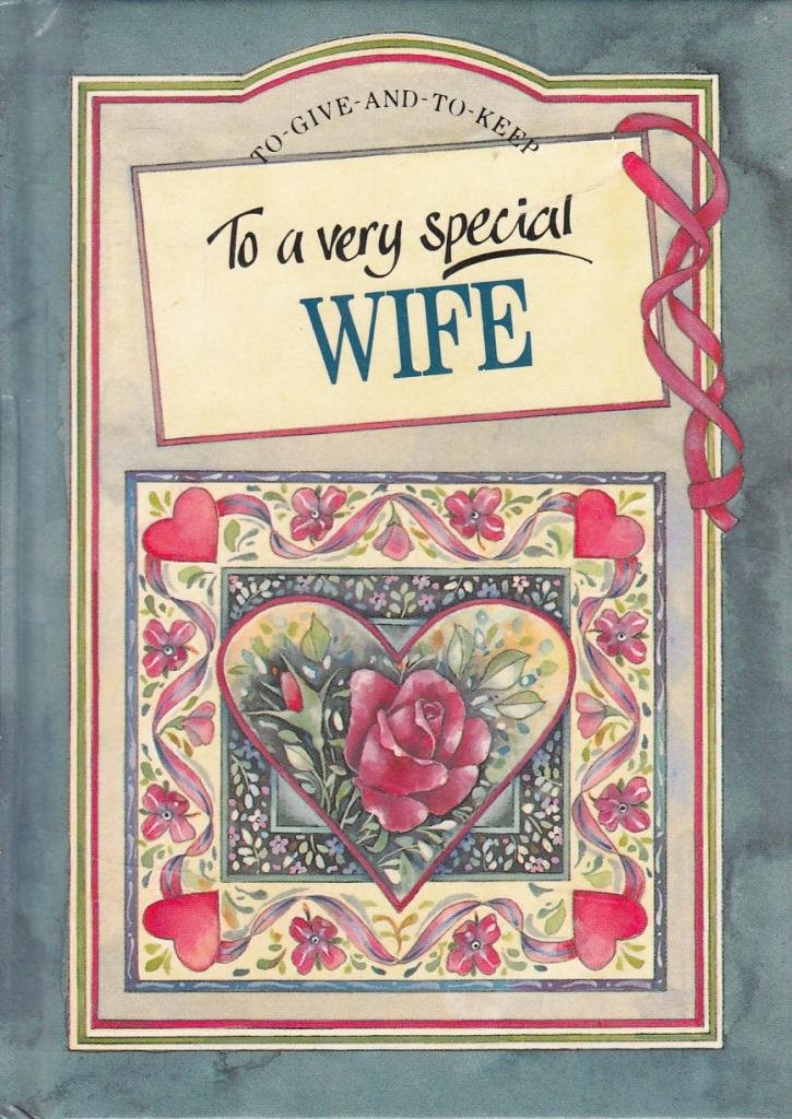 To My Very Special Wife Contemporary literature