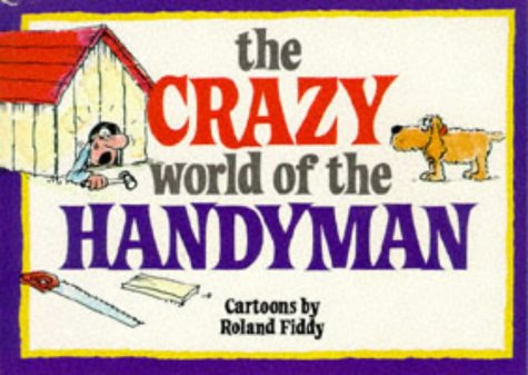 The Crazy World of the Handyman (Crazy World Ser) Film, Art & Culture