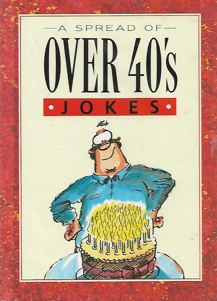 A Spread of over 40S' Jokes (Joke Books S.) Books