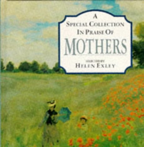 A Special Collection in Praise of Mothers (Large Square Books) Partnership & Love