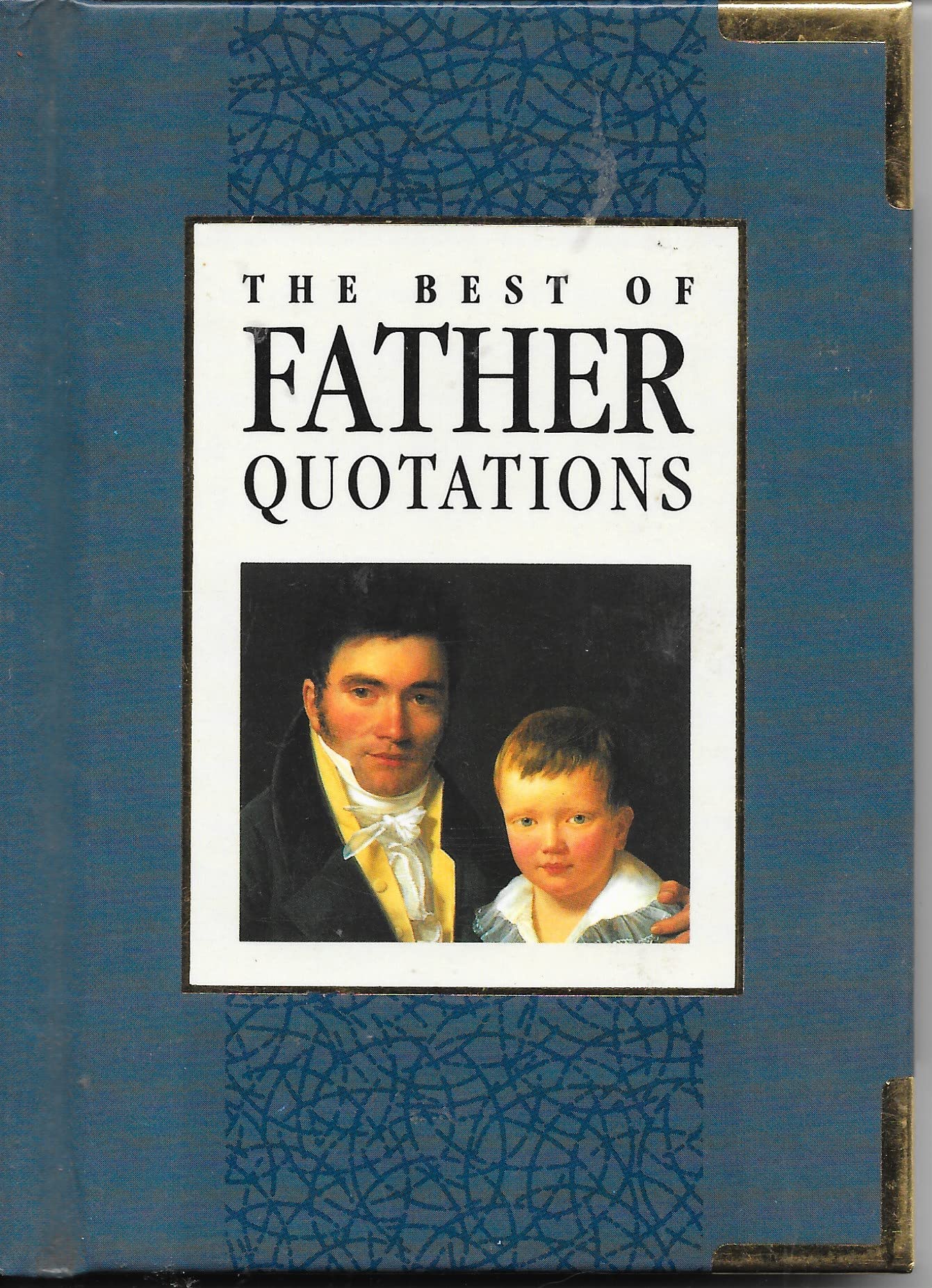 The Best of Father Quotations Contemporary literature