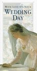 With Love on Your Wedding Day: With Envelope (Occasions Series) Learning & Reference