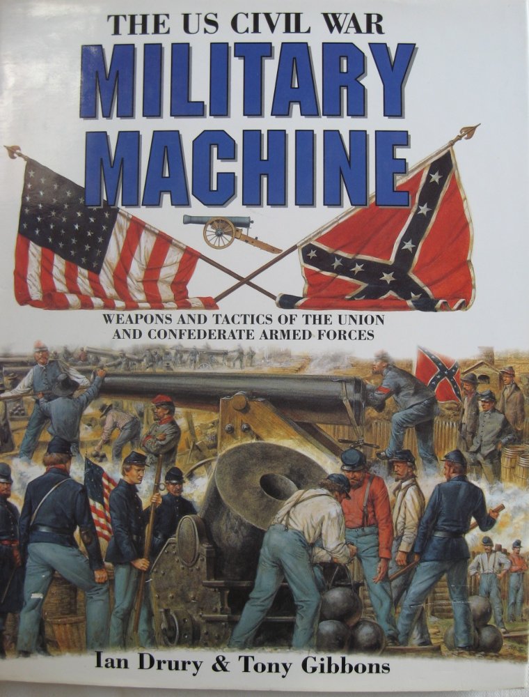 US CIVIL WAR MILITARY MACH book