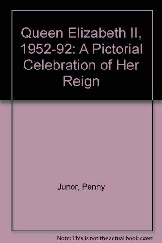 Queen Elizabeth II, 1952-92: A Pictorial Celebration of Her Reign Contemporary literature