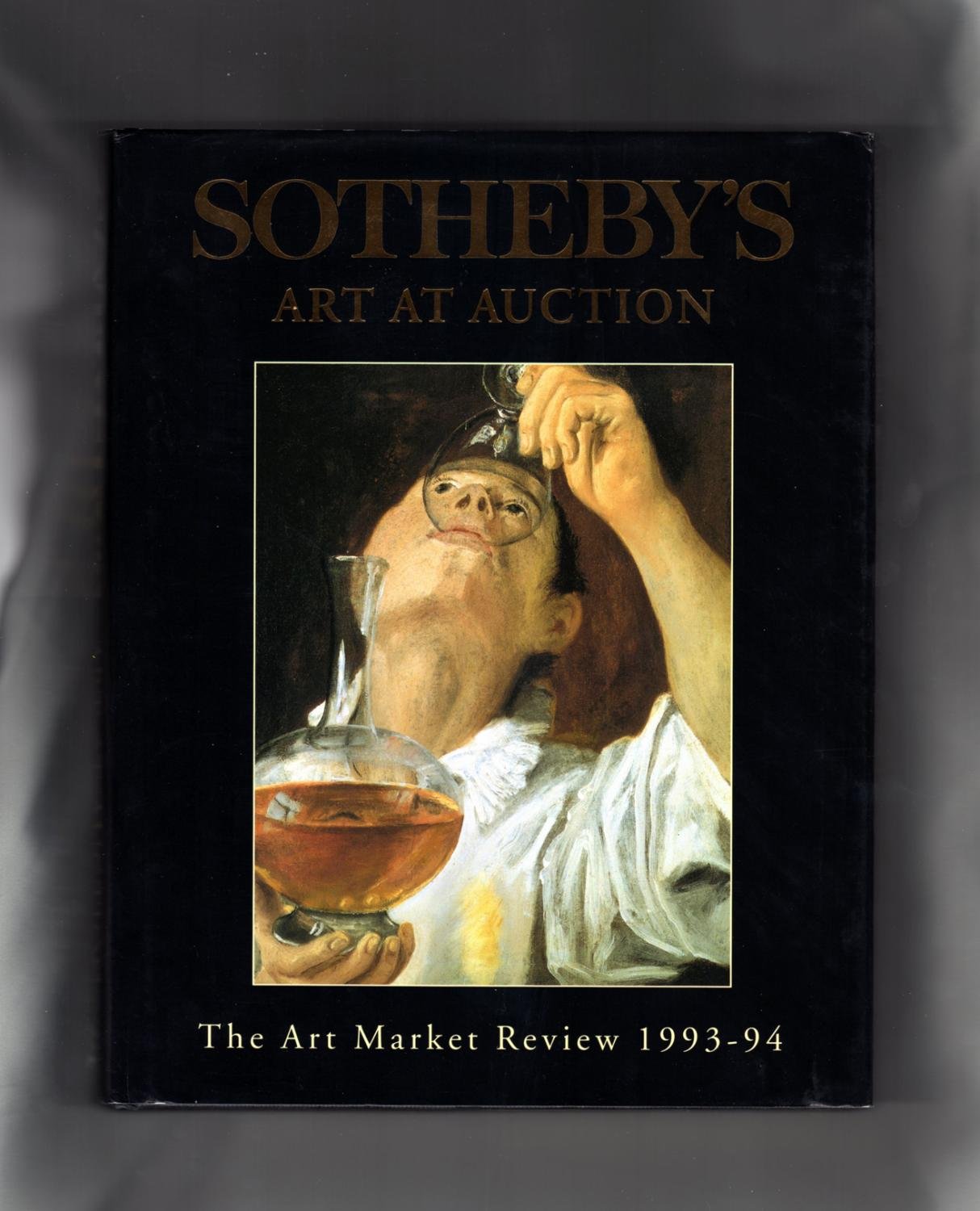 Sotheby's Art at Auction: The Art Market Review 1993-94 book