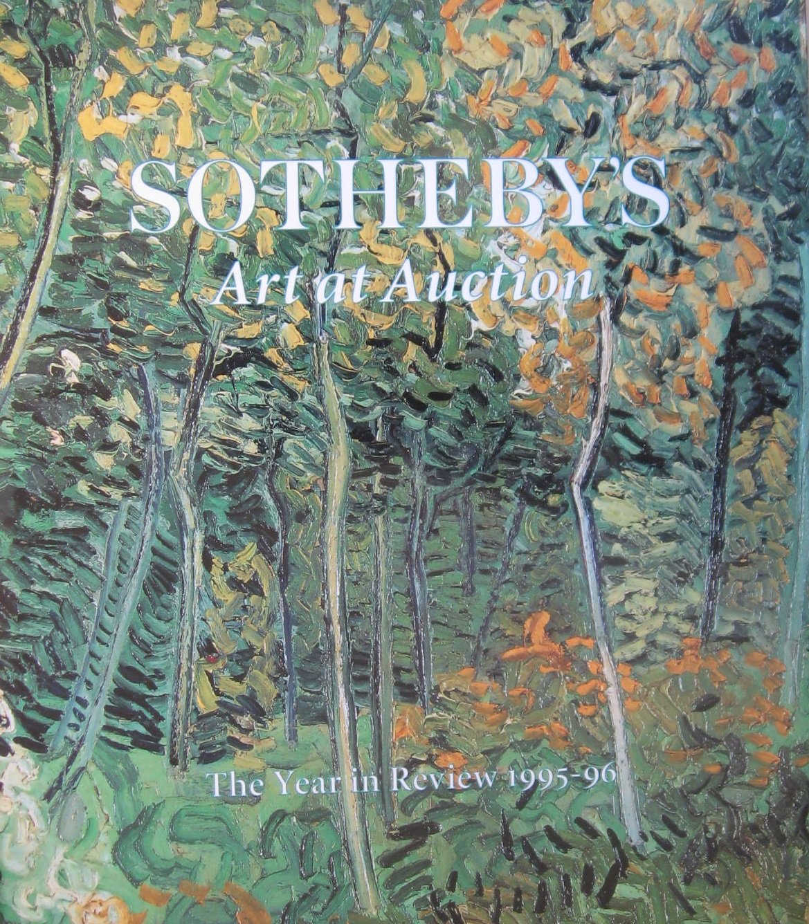 Sotheby's Art at Auction: The Year in Review 1995-96 Business, Finance & Career