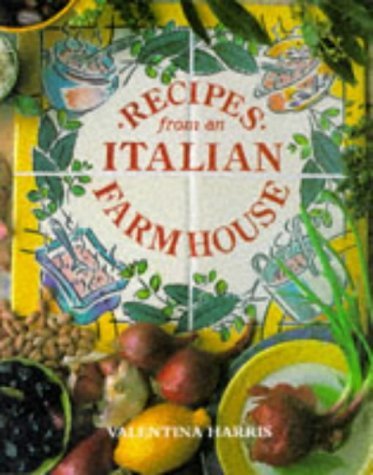 Recipes from an Italian Farmhouse book