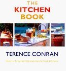 The Terence Conran's Kitchen Book: How to Plan, Design and Equip Your Kitchen Architecture