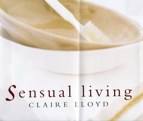 Sensual Living Architecture