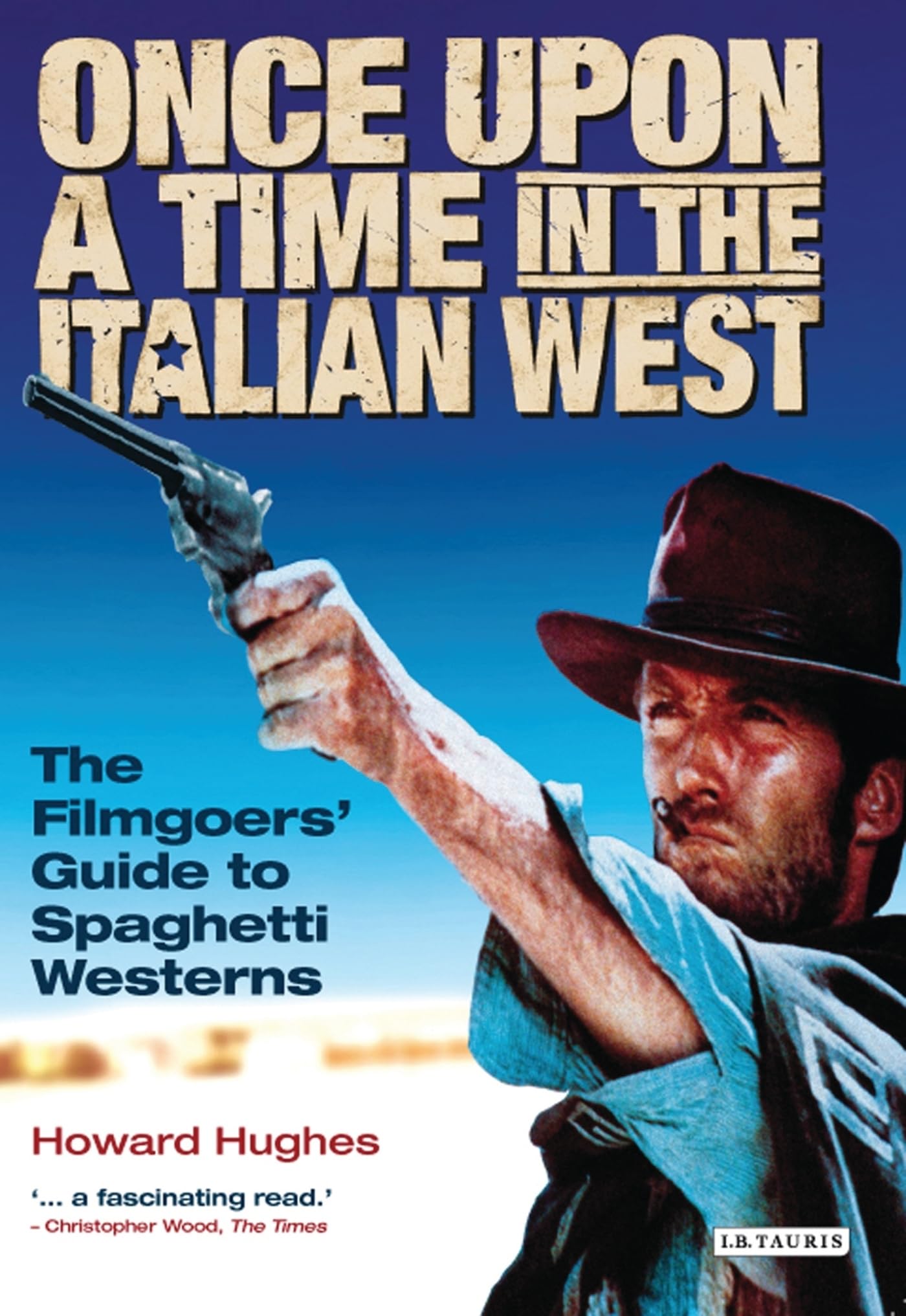 Once Upon a Time in the Italian West Film, Art & Culture