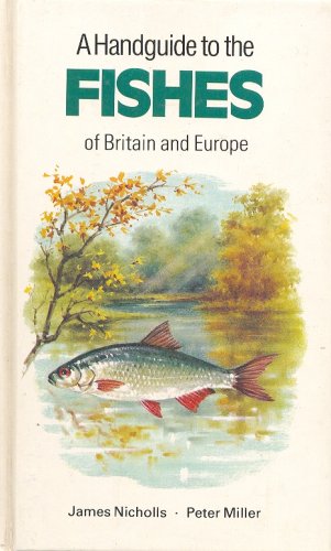 A Handguide to the Fishes of Britain and Europe (Nature handguides) Mathematics