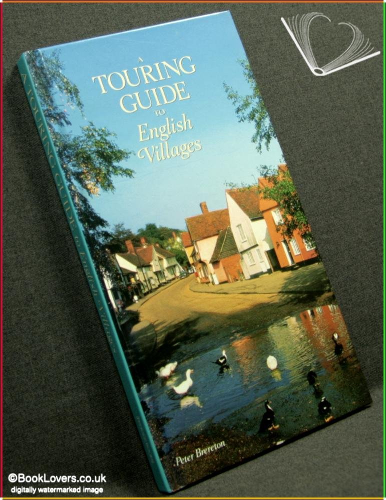 Touring Guide to English Villages Leisure, Home & Garden
