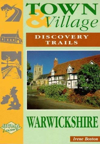 Town and Village Discovery Trails: Warwickshire (Town & village discovery trails) Leisure, Home & Garden