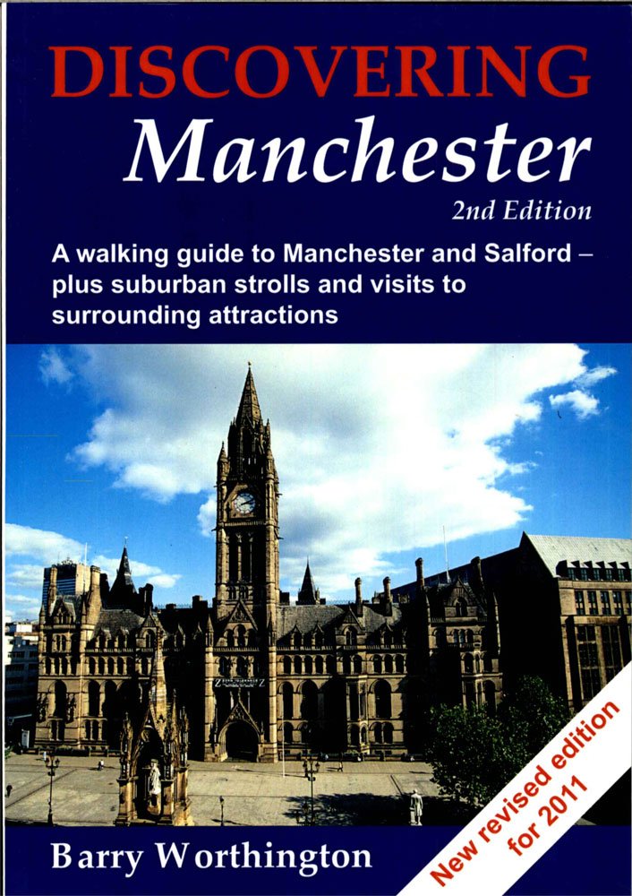 Discovering Manchester: A Walking Guide to Manchester and Salford Social Sciences