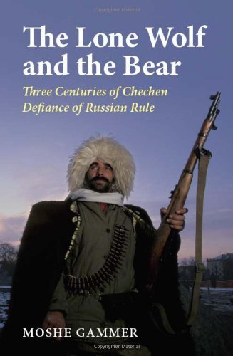 The Lone Wolf and the Bear: Three Centuries of Chechen Defiance - A History Social Sciences