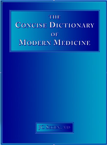 The Dictionary of Modern Medicine Medicine
