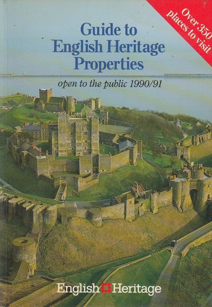 English Heritage guide to over 350 historic buildings and monuments book