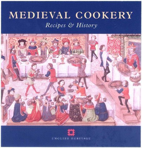 Medieval Cookery: Recipes and History (Cooking Through the Ages) Leisure, Home & Garden