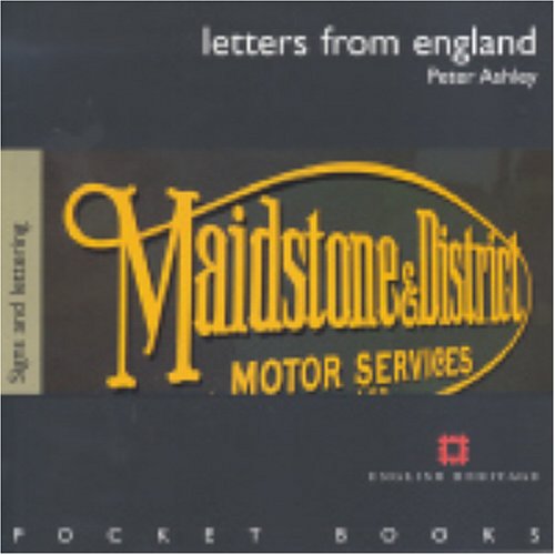 Letters from England: Traditional Lettering (English Heritage Pocket Books) Essays & Short Stories
