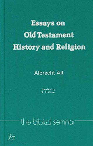 Essays on Old Testament History and Religion (Biblical Seminar S., Band 9) Politics & History
