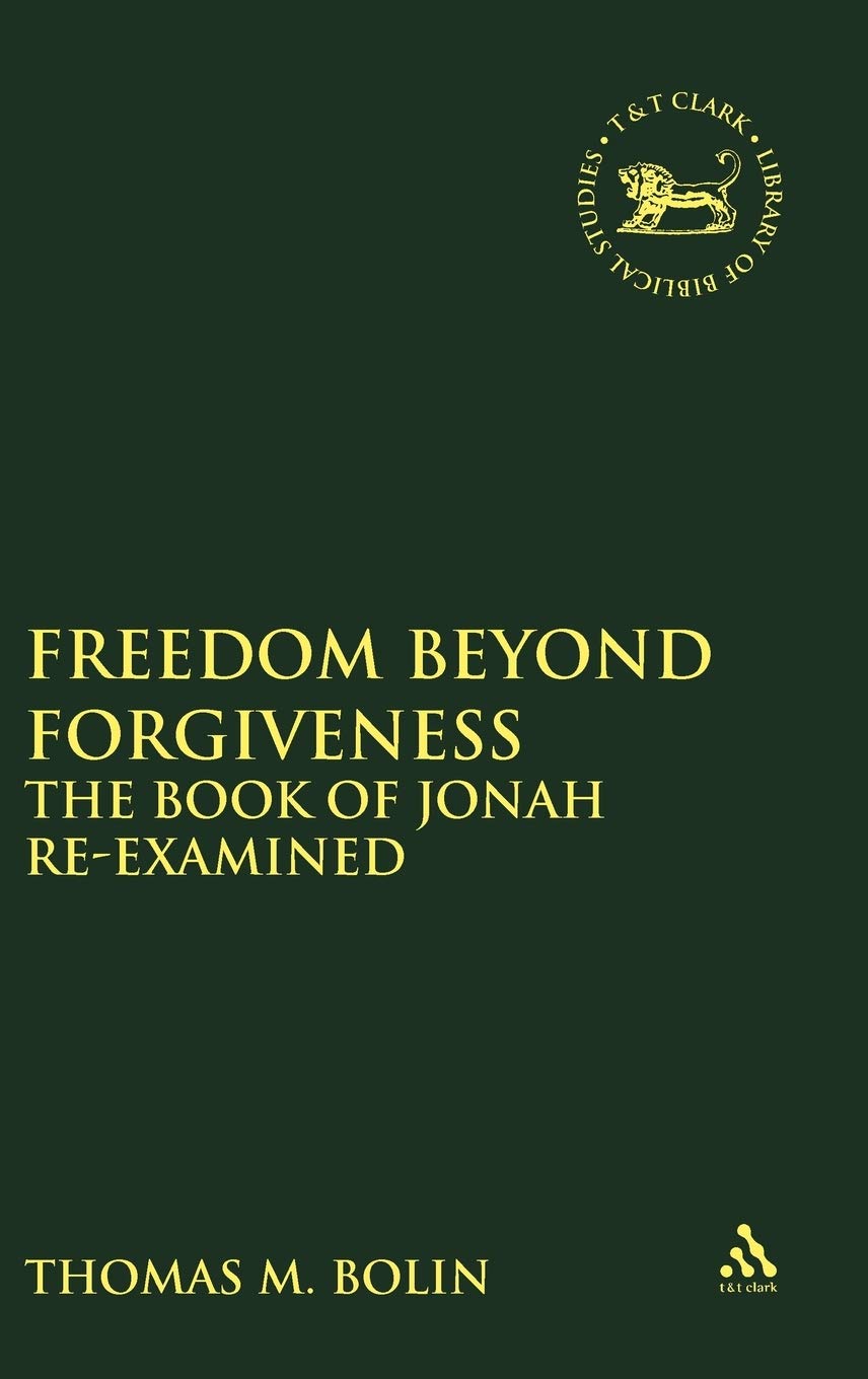 Freedom Beyond Forgiveness Religion & Esotericism