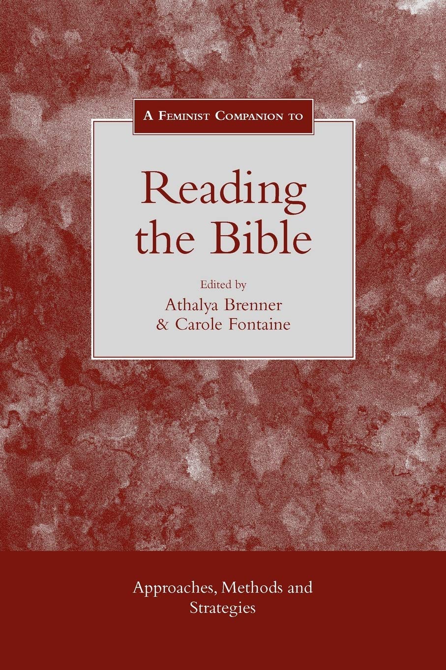 Feminist Companion to Reading the Bible Philosophy