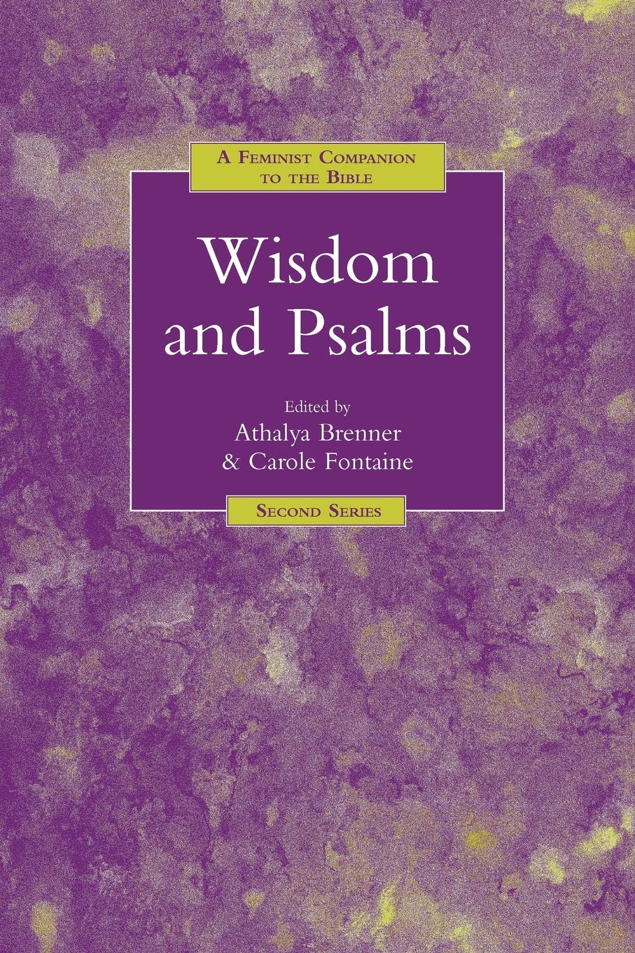 A Feminist Companion to Wisdom and Psalms Social Sciences