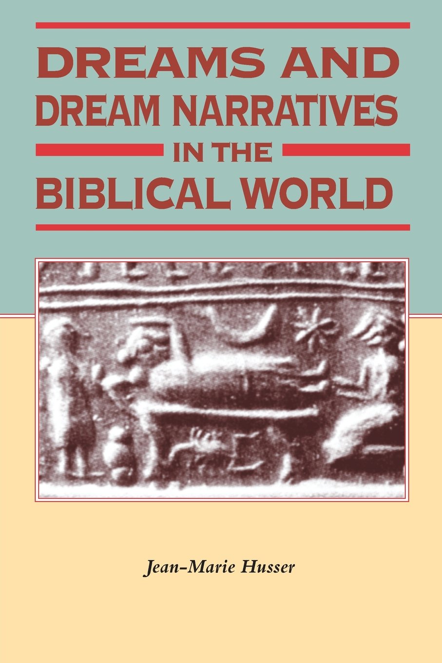 Dreams and Dream Narratives in the Biblical World Contemporary literature