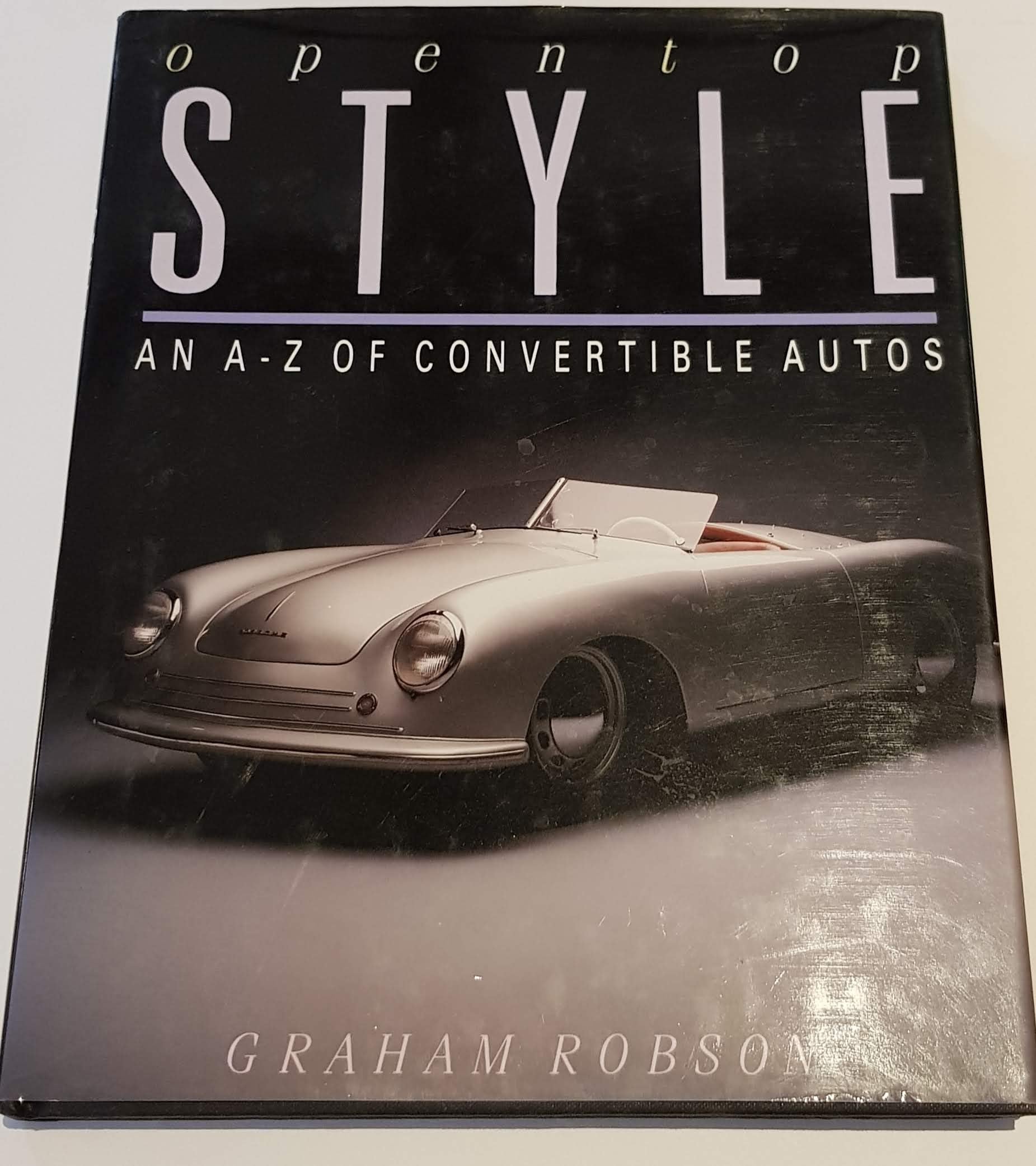 Open-top Style: A. to Z. of Convertible Cars Books