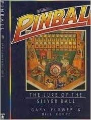 Pinball: The Lure of the Silver Ball Books