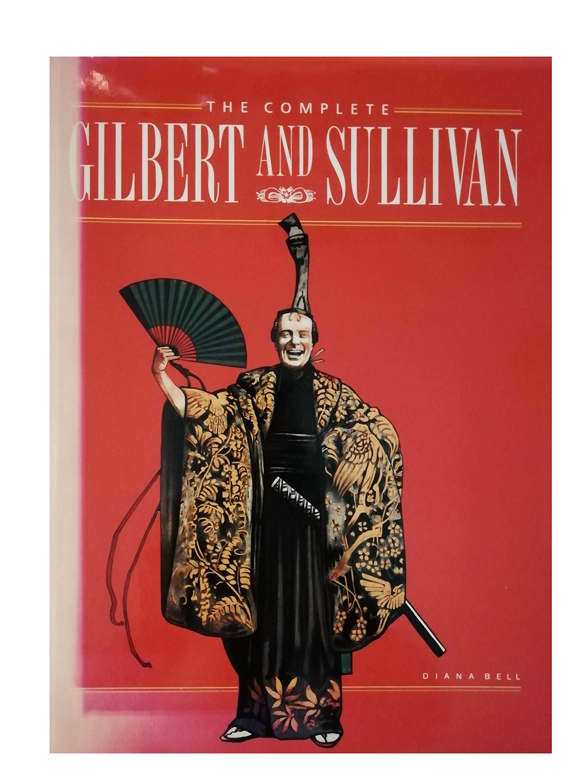 Complete Gilbert and Sullivan Books