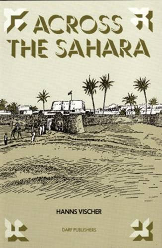 Across the Sahara: From Tripoli to Bornu book