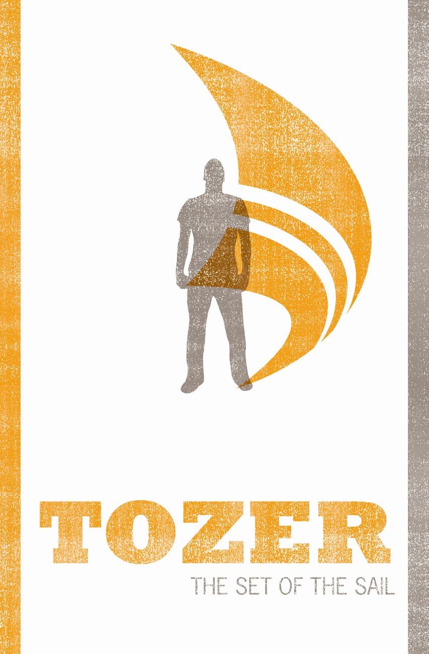 Set of the Sail (Tozer Classics Series) Religion & Esotericism