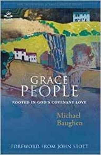 Grace People: Rooted in God's Covenant Love Social Sciences