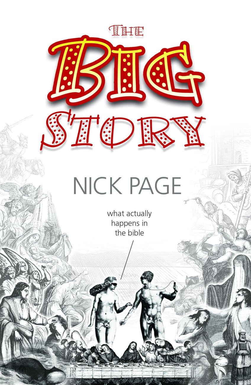 The Big Story: What Actually Happens in the Bible Religion & Esotericism